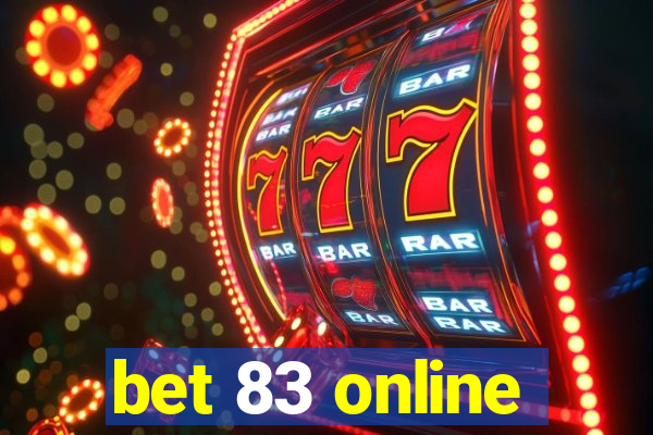 bet 83 online